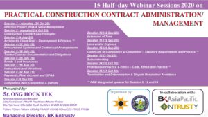 15 Half–day Webinar Sessions 2020 on Practical Construction Contract Administration/ Management organised by PAM, RISM & BK Entrusty (4 July 2020 to 31 Oct 2020)